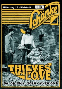 "Thieves In Love" - Eintritt frei